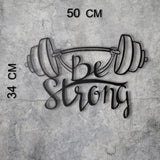 BE STRONG Wall Art-Metal Wall Art-[sale]-[design]-[modern]-Modern Furniture Deals