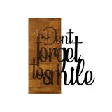 Dont Forget To Smile-WALL DECOR>WOODEN & METAL-[sale]-[design]-[modern]-Modern Furniture Deals