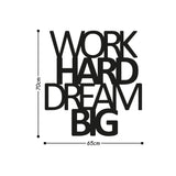 WORK HARD DREAM BIG Wall Art-Metal Wall Art-[sale]-[design]-[modern]-Modern Furniture Deals
